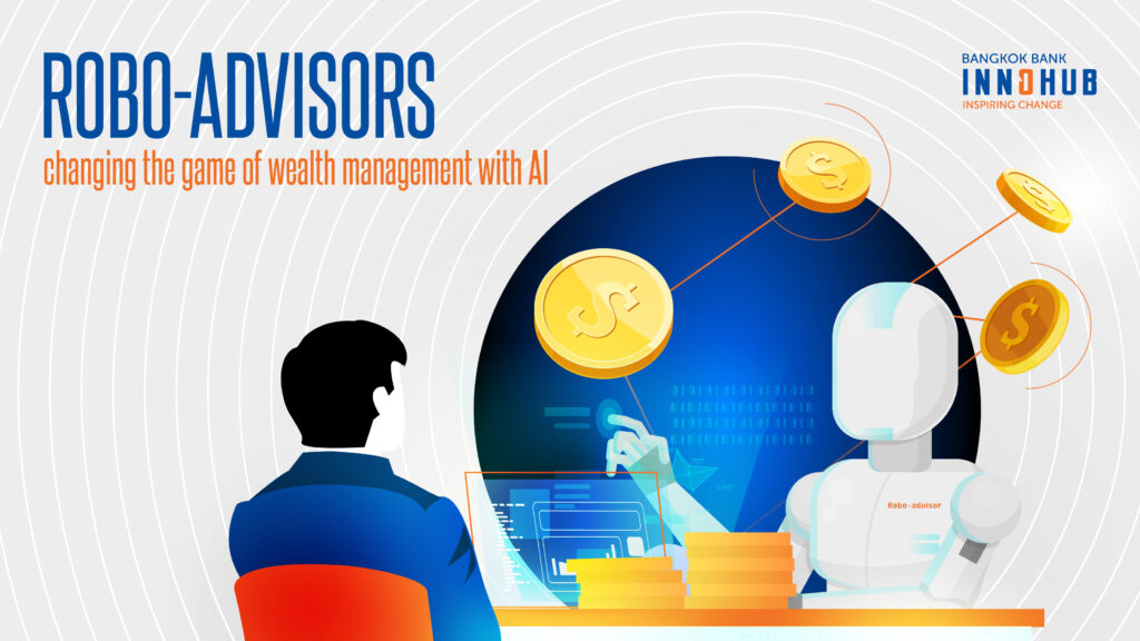 Roboadvisors changing the game of wealth management with AI Bangkok