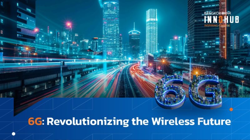 6G Revolutionizing the Wireless Future-04